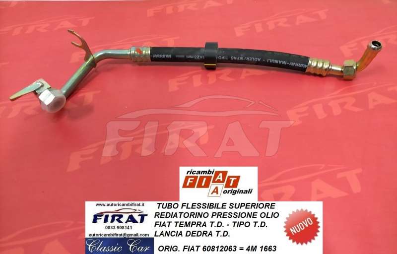 TUBO FLESSIBILE OLIO FIAT TEMPRA - TIPO - DEDRA TD SUP 60812063